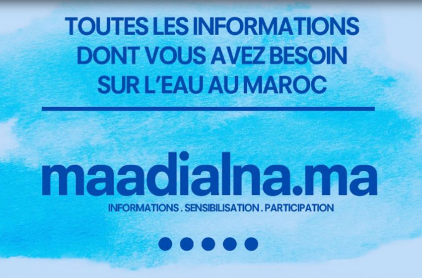 Lancement de MaaDialna.ma, la première plateforme d'informations des citoyens sur l'eau au Maroc